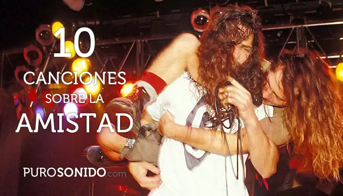 10 canciones sobre la amistad