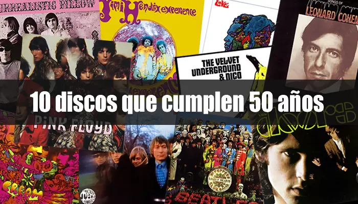 10 discos que cumplen 50 años